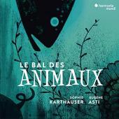 Album artwork for LE BAL DES ANIMAUX / Karthauser, Asti