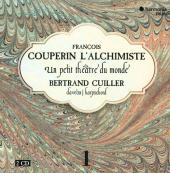 Album artwork for Couperin: L'Alchimiste - Harpsichord Works vol. 1
