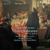 Album artwork for Bach: Dialogkantaten Bwv32, 49, & 57