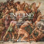Album artwork for Inferno: Motets by Lassus / Cappella Amsterdam
