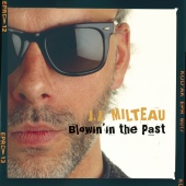 Album artwork for Blowin' in the Past. J.J. Milteau (Bonus CD)