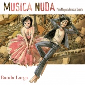 Album artwork for Banda Larga. Musica Nuda