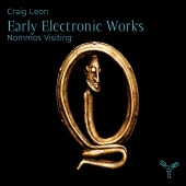 Album artwork for LEON. Nommos Visiting - Early Electronic Works. Le