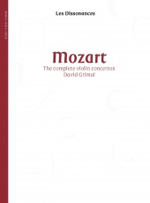 Album artwork for MOZART. Violin Concertos. Les Dissonances/Grimal (