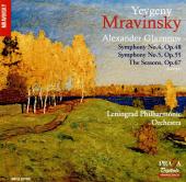 Album artwork for Glazunov: Symphony 4 & 5, The Seasons / Mravinsky