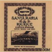 Album artwork for QUILAPALUN - SANTA MARIA DE IQUIQUE