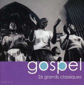 Album artwork for GOSPEL: 26 GRANDS CLASSIQUES