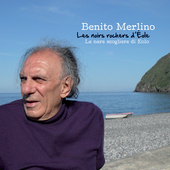 Album artwork for Benito Merlino - Le Nere Scogiliere Di Eolo 
