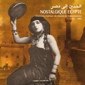 Album artwork for Nostalgic Egypt: Love Songs 
