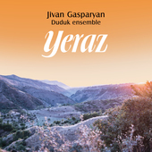 Album artwork for Jivan Gasparyan Duduk Ensemble - Yeraz 
