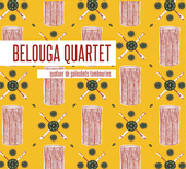 Album artwork for Belouga Quartet - Quatuor De Galoubets-tambourins 