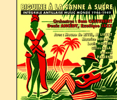Album artwork for Biguine A La Canne A Sucre