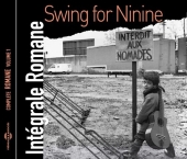 Album artwork for Swing For Ninine - Integrale Romane, Vol.1