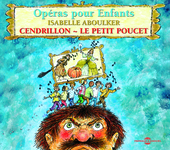 Album artwork for Op�ras Pour Enfants: Cendrillon & Petit Poucet