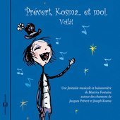 Album artwork for PREVERT, KOSMA? ET MOI. VOILA