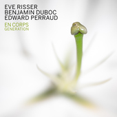 Album artwork for Eve Risser & Benjamin Duboc & Edward Perraud - En 