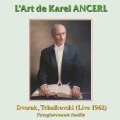 Album artwork for L'Art de Karel Ancerl. Czech Philharmonic/Ancerl