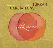 Album artwork for Renaud Garcia Fons & Derya Türkan - Silk Moon 