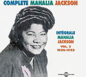 Album artwork for Complete Mahalia Jackson, Vol 3 1950-1952