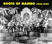 Album artwork for Roots Of Mambo (1930-1950)