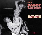Album artwork for The Savoy Ballroom