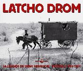 Album artwork for Latcho Drom - La Legende du Swing Manouche