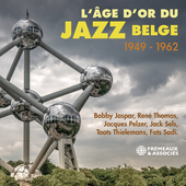 Album artwork for L'ÂGE D'OR DU JAZZ BELGE (1949-1962)