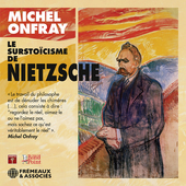 Album artwork for Onfray: Le Surstoïcisme de Nietzsche