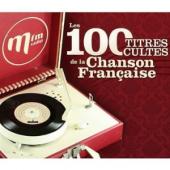 Album artwork for Les 100 Titres Cultes de la Chansons Francaise