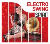 Album artwork for Electro Swing Spirit