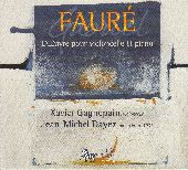 Album artwork for Fauré: Pieces for Cello & Piano / Gagnepain Dayez