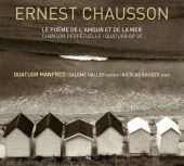 Album artwork for Chausson: Poème de l'amour et de la mer