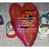 Album artwork for Chansonnettes frisquettes, joliettes et godinettes
