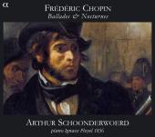 Album artwork for Chopin: Ballades & Nocturnes (Schoonderwoerd)