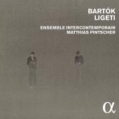 Album artwork for Bartòk & Ligeti: Chamber & Orchestral Works