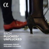 Album artwork for Bach: Plucked / Unplucked