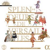Album artwork for SPLENDEURS DE VERSAILLES (10 CD)