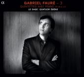 Album artwork for Gabriel Fauré: Piano Quintets / Le Sage