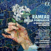 Album artwork for Rameau chez la Pompadour. Le retour d'Astrée & Le