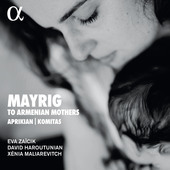 Album artwork for Mayrig - To Armenian Mothers