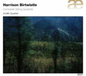 Album artwork for Birtwistle: Complete String Quartets