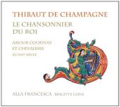 Album artwork for Thibaut de Champagne - Le chansonnier du roi