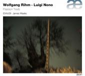 Album artwork for Wolfgang Rihm - Luigi Nono: Passion Tests