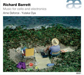 Album artwork for Richard Barrett: Music for Cello & Electronics