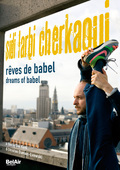 Album artwork for Sidi Larbi Cherkaoui: Dreams of Babel