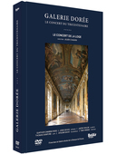 Album artwork for Galerie Dorée - Le Concert du Tricentenaire