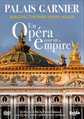 Album artwork for Un opéra pour un empire - Palais Garnier: Buildin