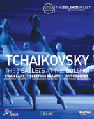 Album artwork for Tchaikovsky: The 3 Ballets at the Bolshoi