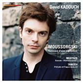 Album artwork for David Kardouch: Mussorgsky, Medtner, Taneyev