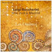 Album artwork for Boccherini: Une Nuit A Madrid / Les Ombres